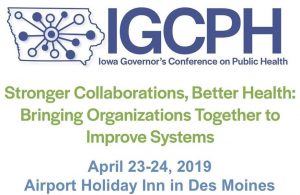Iowa Governor's Conference on Public Health @ Holiday Inn Des Moines Airport | Des Moines | Iowa | United States